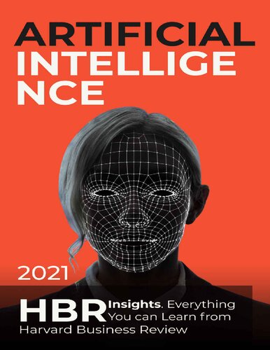 Artificial Intelligence: 2021 HBR Insights. Everything You can Learn from Harvard Business Review