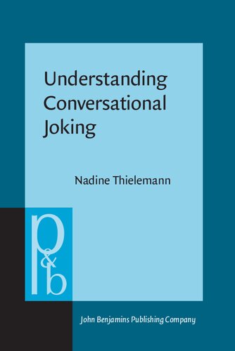 Understanding Conversational Joking: A Cognitive-Pragmatic Study Based on Russian Interactions