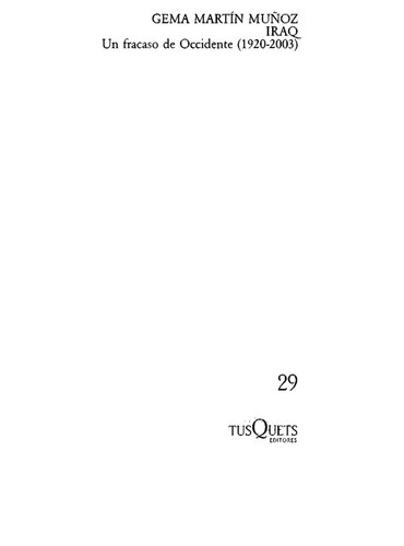 Iraq. El fracaso de Occidente (1920-2003)