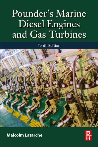 Pounder's Marine Diesel Engines and Gas Turbines: and Gas Turbines