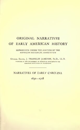 Narratives of Early Carolina 1660-1708