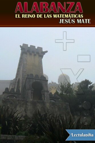 Alabanza. El reino de las matemáticas