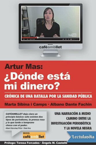 Artur Mas: ¿dónde está mi dinero?