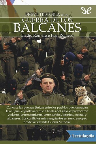 Breve historia de la guerra de los Balcanes