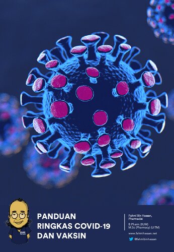 Panduan Ringkas Covid-19 dan Vaksin