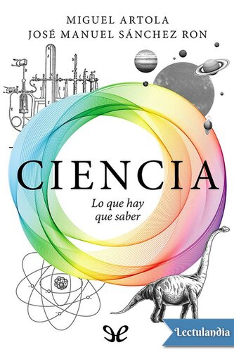 Ciencia: lo que hay que saber