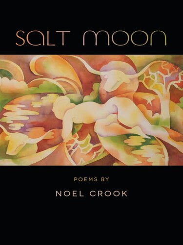 Salt Moon (Crab Orchard Series in Poetry)