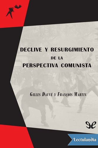 Declive y resurgimiento de la perspectiva comunista