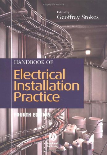 Handbook of Electrical Installation Practice
