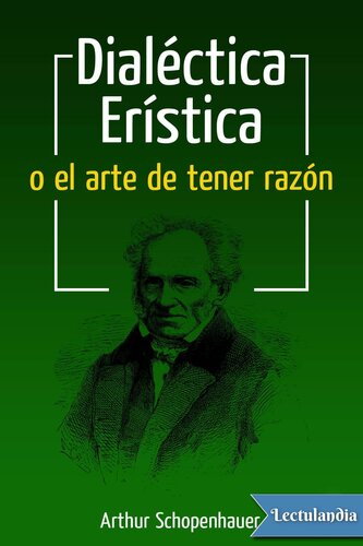 Dialéctica erística o el arte de tener razón