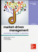 Market-driven management. Marketing strategico e operativo