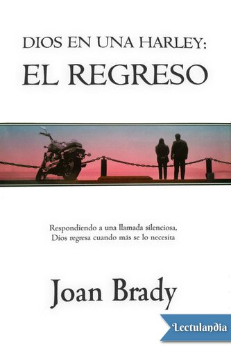 Dios en una harley: el regreso