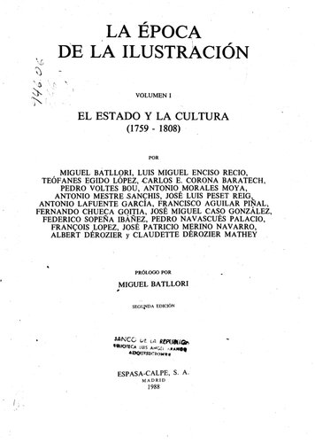 La época de la Ilustración. El Estado y la cultura (1759-1808)