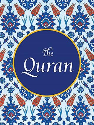 The Qur'an (The Holy Quran/Koran)