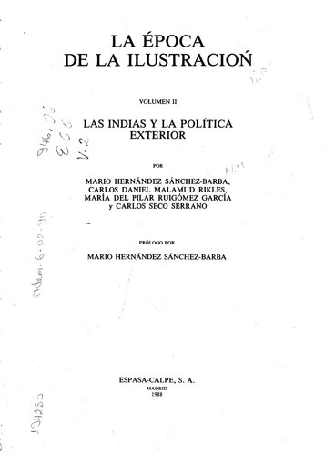 La época de la Ilustración. Las Indias y la política exterior