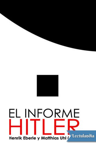 El informe Hitler