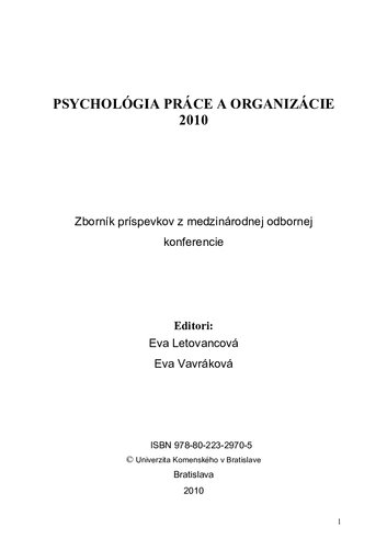 Psychológia práce a organizácie 2010. Zborník príspevkov z medzinárodnej odbornej konferencie