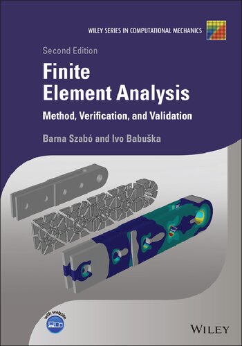 Finite element analysis method, verification and validation