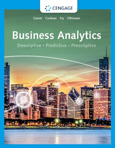 Business analytics : descriptive, predictive, prescriptive