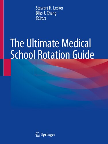 The Ultimate Medical School Rotation Guide