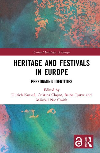 Heritage and Festivals in Europe: Performing Identities
