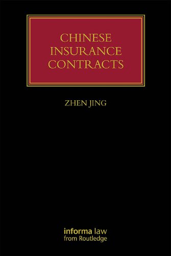 Chinese Insurance Contracts: Law and Practice