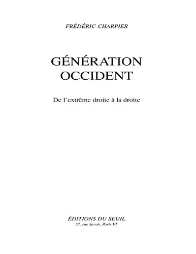 Génération occident: De l'extrême droite à la droite
