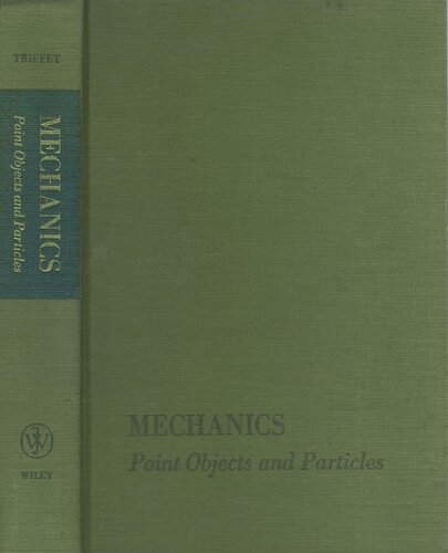 Mechanics Point Objects and Particles