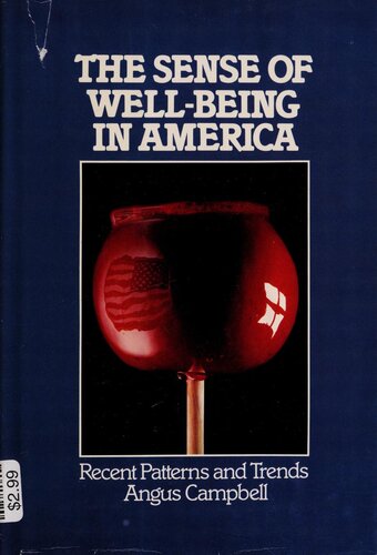 The Sense of Well-being in America: Recent Patterns and Trends