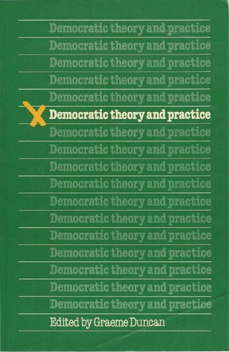 Democratic Theory and Practice