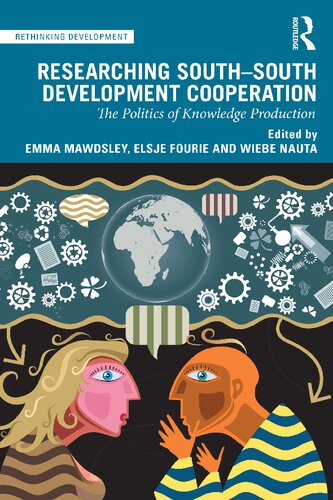 Researching South-South Development Cooperation: The Politics of Knowledge Production