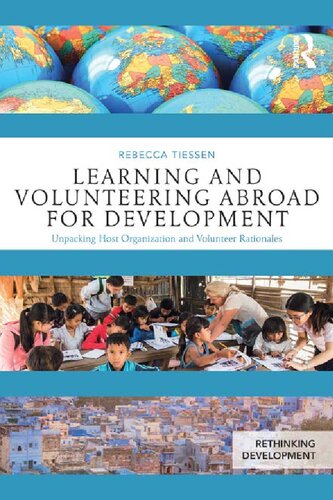Learning and Volunteering Abroad for Development: Unpacking Host Organization and Volunteer Rationales