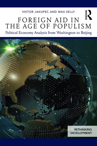 Foreign Aid in the Age of Populism: Political Economy Analysis from Washington to Beijing