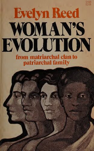 Woman's Evolution: From Matriarchal Clan to Patriarchal Family