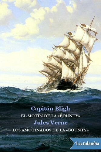 El motín de la «Bounty» / Los amotinados de la «Bounty»