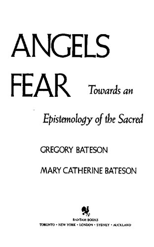 Angels Fear: Towards An Epistemology Of The Sacred