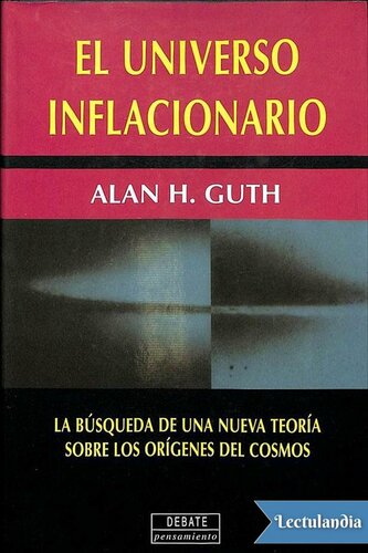 El universo inflacionario
