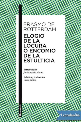 Elogio de la locura o Encomio de la estulticia