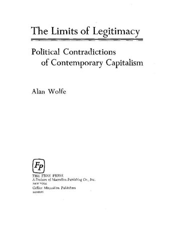 The Limits of Legitimacy. Political Contradictions of Contemporary Capitalism