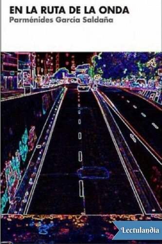 En la ruta de la onda