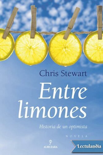 Entre limones - Historia de un Optimista