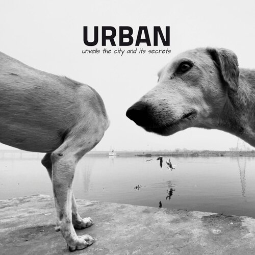 Urban: Unveils the City and Its Secrets – vol. 06