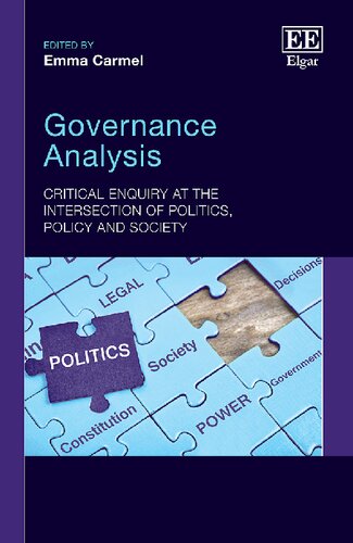Governance Analysis: Critical Enquiry at the Intersection of Politics, Policy and Society