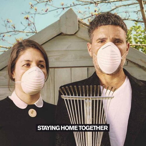 Staying Home Together