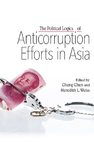 The Political Logics of Anticorruption Efforts in Asia