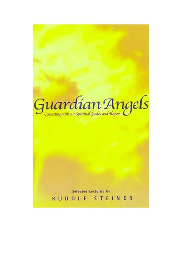 Guardian Angels: Connecting with our spiritual guides and helpers