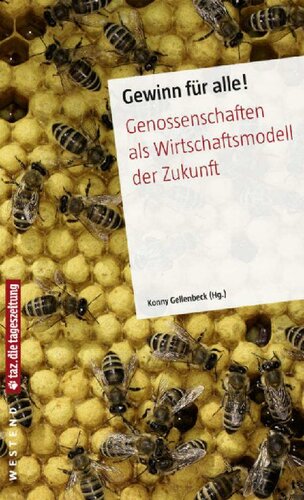 Gewinn für alle!: Genossenschaften als Wirtschaftsmodell der Zukunft (German Edition)