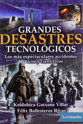 Grandes desastres tecnológicos