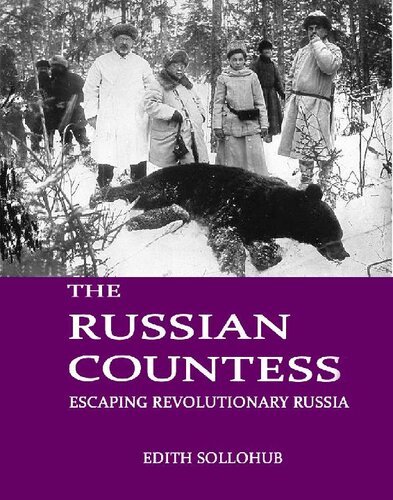 The Russian Countess: Escaping Revolutionary Russia