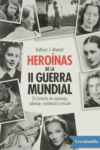 Heroínas de la II Guerra Mundial